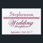 Wedding reception sign<br><div class="desc">A nice modern wedding reception sign that you can customize with Bride and groom last name, and wedding date. Use this sign at the reception, or outside.</div>