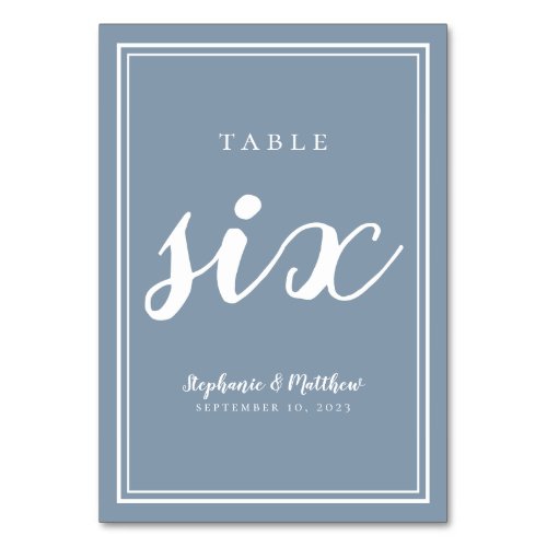 Wedding Reception Table Number Six  Dusty Blue