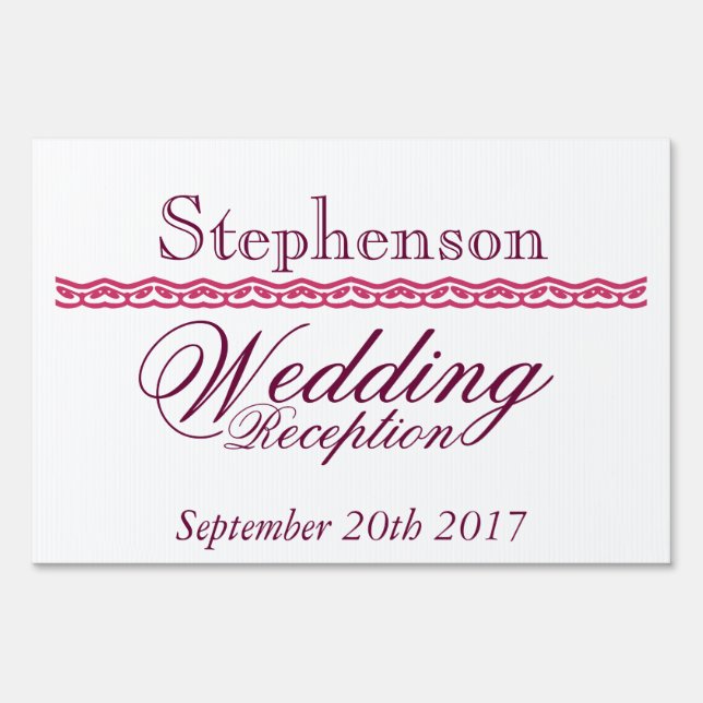 Wedding reception yard sign (Front)