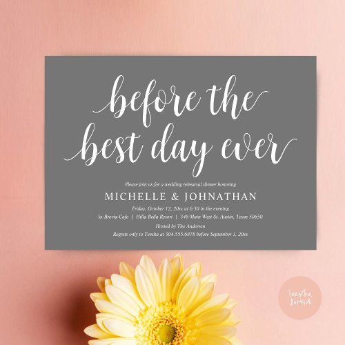 Wedding Rehearsal Dinner Before The Best Day Ever Invitation