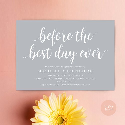 Wedding Rehearsal Dinner Before The Best Day Ever Invitation