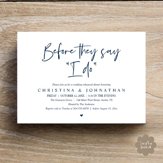 Wedding Rehearsal Dinner, Before They Say "I Do" Invitation (Wedding Rehearsal Dinner, Before They Say "I Do" Invitation Card in Navy Blue)