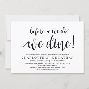 Wedding Rehearsal Dinner, Before We Do, We Dine Invitation