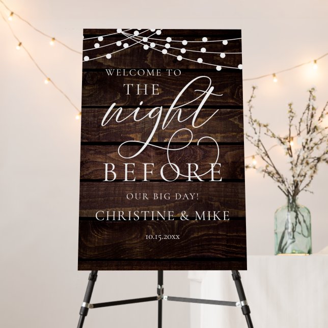 Wedding Rehearsal Dinner Welcome, The Night Before Foam Board (In Situ (Stand))