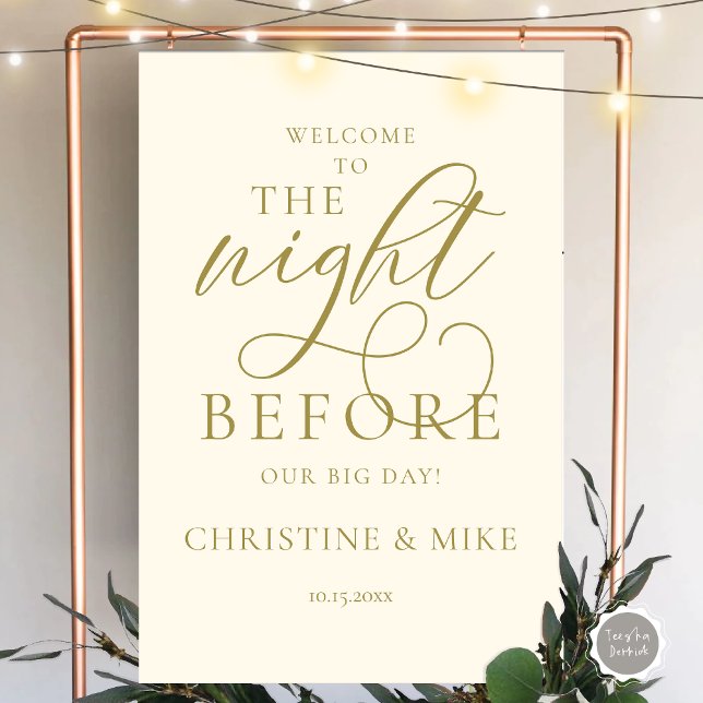 Wedding Rehearsal Dinner Welcome, The Night Before Foam Board (Welcome To The Night Before Our Big Day, Wedding Rehearsal Dinner Foam Board, in modern classy gold)