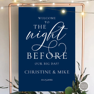 Wedding Rehearsal Dinner Welcome, The Night Before Foam Board