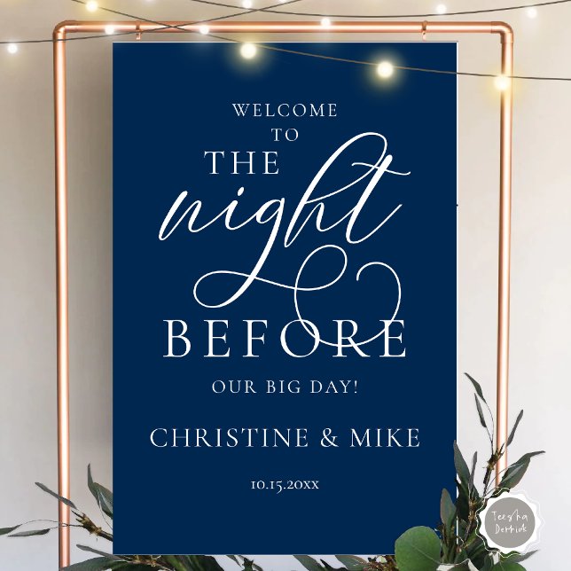 Wedding Rehearsal Dinner Welcome, The Night Before Foam Board (Welcome To The Night Before Our Big Day, Wedding Rehearsal Dinner Foam Board, in modern Navy Blue)