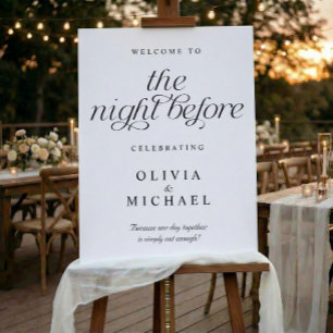 Wedding Rehearsal Welcome The Night Before Sign