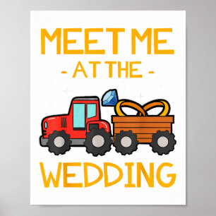 Wedding Ring Bearer Tractor Bride Groom Reception  Poster