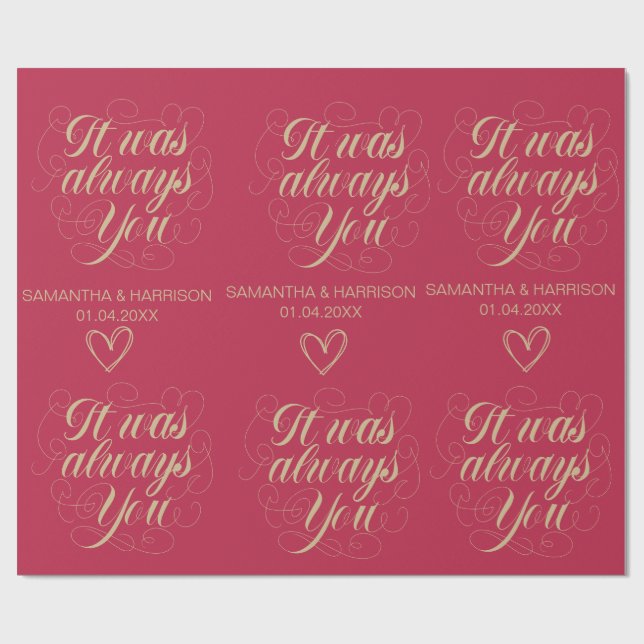 Wedding Rose Favor Classic It Was Always You Wrapping Paper (Flat)
