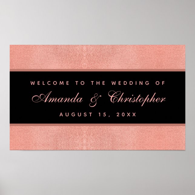 Wedding Rose Gold Black Pink Script Welcome Sign (Front)