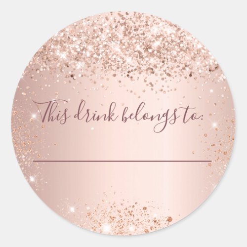 Wedding rose gold glitter this drink belongs to classic round sticker