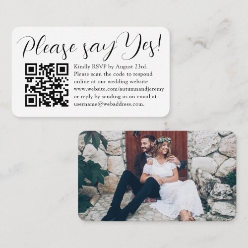 Wedding RSVP QR Code  Photo Script Please Say Yes Enclosure Card