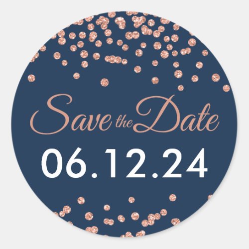 Wedding Save Date Rose Gold Glitter Confetti Navy Classic Round Sticker