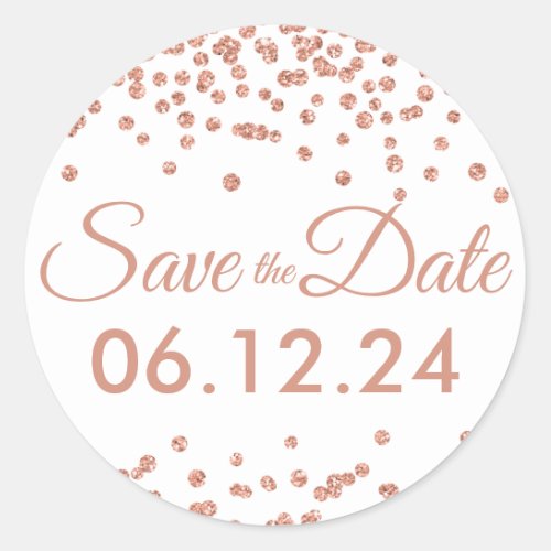 Wedding Save Date Rose Gold Glitter Confetti White Classic Round Sticker