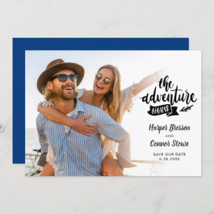 Wedding Save the Date 2 Photo The Adventure Begins Invitation