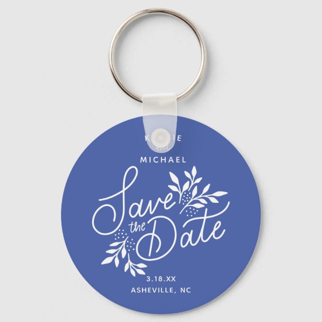 Wedding Save the Date Calligraphy Botanical Blue Keychain (Front)