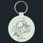 Wedding Save the Date Calligraphy Botanical Mint Keychain<br><div class="desc">A fun save the date keychain - add your custom text to this pretty hand-lettered botanical swag design set against a mint green background (easily change the color). Send as a save the date or use as favors/gifts for an engagement party - or give to your wedding party as a...</div>