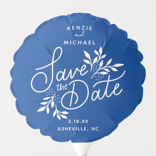 Wedding Save the Date Hand Lettered Botanical Blue Balloon