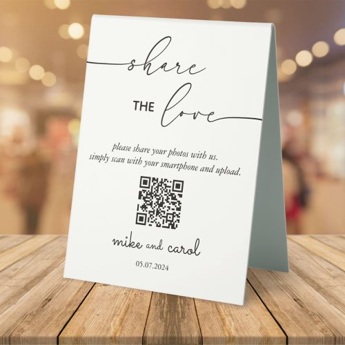 Wedding Share The Love Photo Share QR Code Pedesta Table Tent Sign