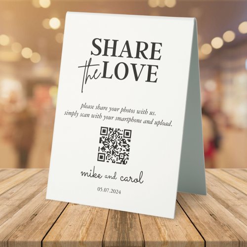 Wedding Share The Love Photo Share QR Code Pedesta Table Tent Sign