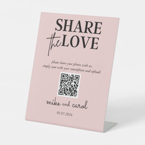 Wedding Share The Love Photo Share QR Code Pink  Pedestal Sign