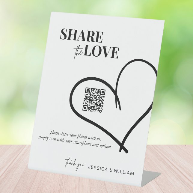 Wedding Share The Love | Photo Sharing QR Code  Pedestal Sign (Creator Uploaded)