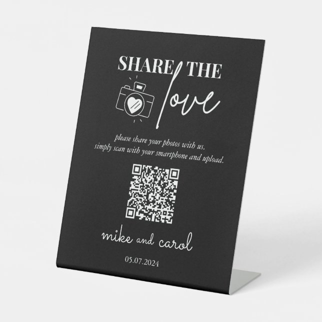 Wedding Share The Love | Photo Sharing QR Code Pedestal Sign (Front)