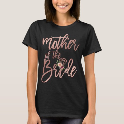 Wedding Shower Gift for Mom from Bride Mother of t T_Shirt