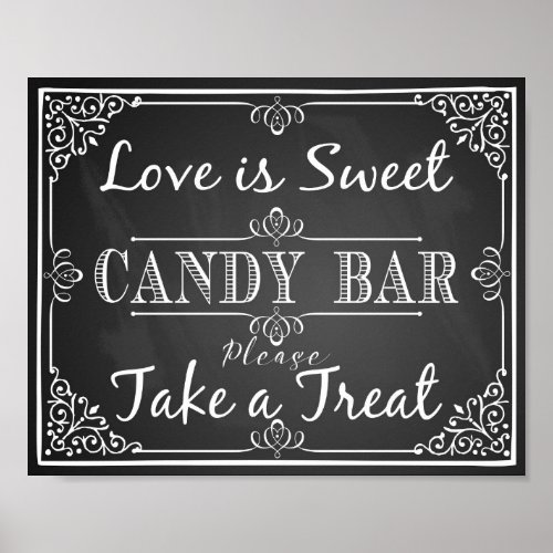 Wedding sign candy bar love is sweet chalkboard