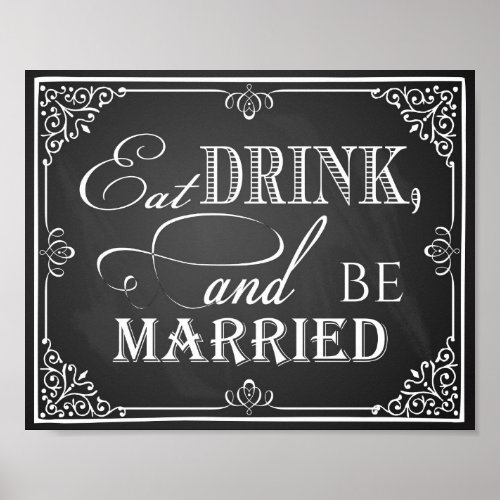 Wedding sign chalkboard eat drink and be married