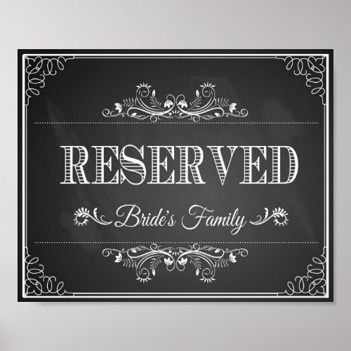 Wedding sign chalkboard reserved brides family