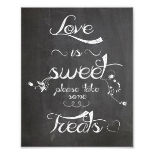 Wedding sign Chalkboard style love is sweet