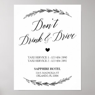 Wedding Sign – Don’t’ Drink & Drive Laurel Sign