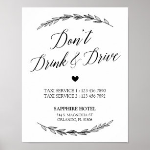Wedding Sign – Don’t’ Drink & Drive Laurel Sign