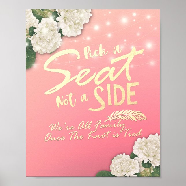 Wedding Sign Pick A Seat Not A Side Chic Hydrangea (Front)