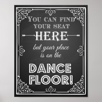 Wedding Sign You Can Find Your Seat Here by TheArtyApples at Zazzle