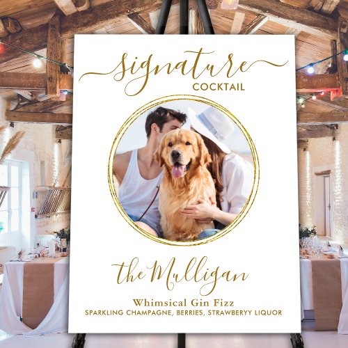 Wedding Signature Cocktail Gold Custom Pet Photo Foam Board