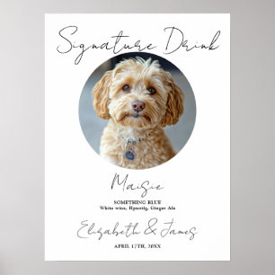 Wedding Signature Drink Pet Dog Photo Sign