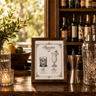 Wedding Signature Drinks His and Hers Poster