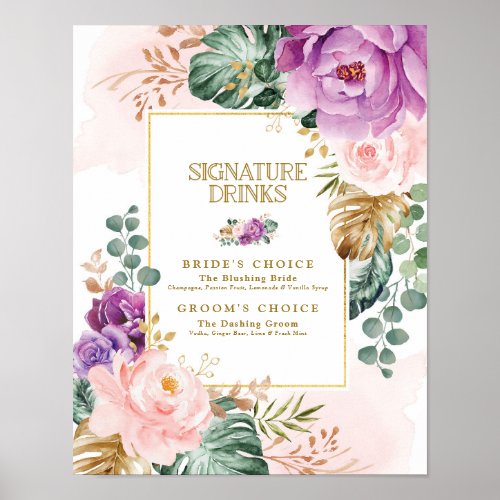 Wedding Signature Drinks Tropical Floral Greenery Poster