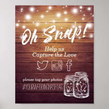 Wedding Snap Hashtag Rustic Wood Mason Jar Lights Poster by ReadyCardCard at Zazzle