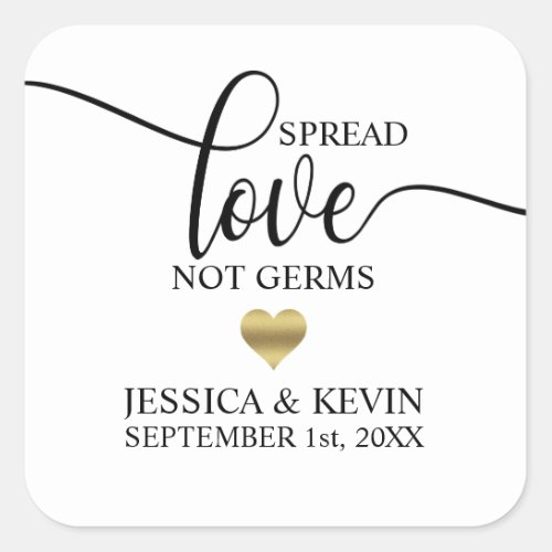 Wedding Spread Love Not Germs Gold Heart Favors Ha Square Sticker