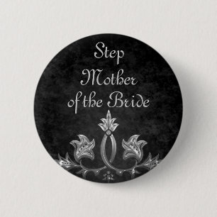 Wedding Step Mother bride Pinback Button