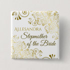 Wedding Stepmother of the Bride Gold Name