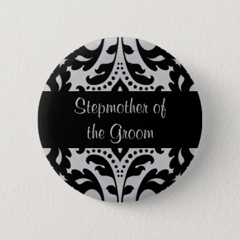 Wedding Stepmother Of The Groom Button by TheHopefulRomantic at Zazzle