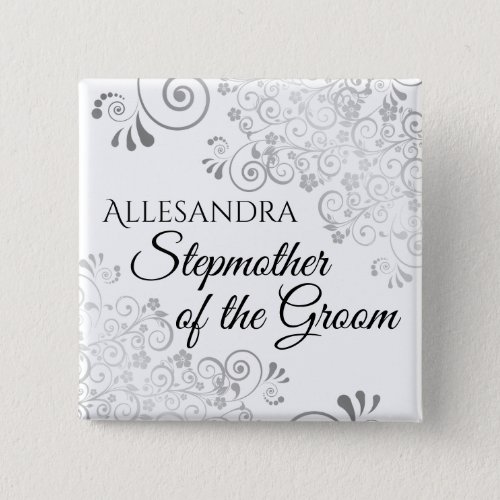 Wedding Stepmother of the Groom Name Tag Silver Button