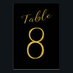 Wedding table number gold glitter black elegant<br><div class="desc">Faux gold foil formal calligraphy script wedding reception table card. The black background color is editable. You can change it after pushing CUSTOMIZE button.
You can find the whole range of numbers (1 - 50) here: http://bit.ly/2sLMaFh 
If you need help,  please contact me through the store bellow.</div>