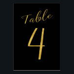 Wedding table number gold glitter black elegant<br><div class="desc">Faux gold foil formal calligraphy script wedding reception table card. The black background color is editable. You can change it after pushing CUSTOMIZE button.
You can find the whole range of numbers (1 - 50) here: http://bit.ly/2sLMaFh 
If you need help,  please contact me through the store bellow.</div>