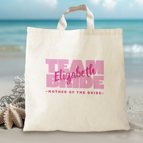 Wedding Team Mother Of the Bride Name Pink Retro Tote Bag